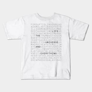 Life, The Universe and Everything Kids T-Shirt